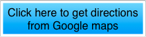 Click here to get directions from Google maps
